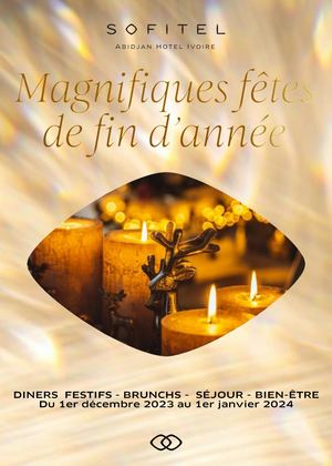 MAGNIFIQUE SOIREE DE SAINT SYLVESTRE - Sofitel Abidjan Hotel Ivoire