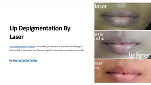 Lip Depigmentation By Laser