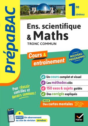 Prépabac Maths & enseignement scientifique (tronc commun) 1re générale