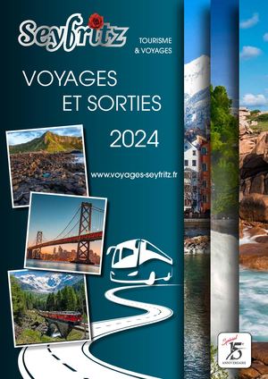 Brochure Tourisme & Voyages Seyfritz 2024