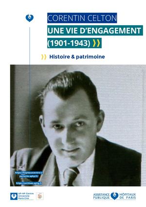 2023_Histoire&Patrimoine, Corentin Celton. Une vie d'engagement (1901-1943)