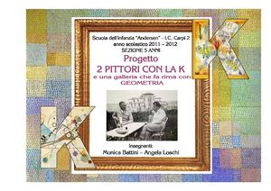 Due Pittori Con La K 2011 12