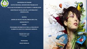 E Book - PROGRAMAS INFORMÁTICOS PARA LA CREACIÓN DE ELEMENTOS GRÁFICOS E IMÁGENES ANIMADAS.