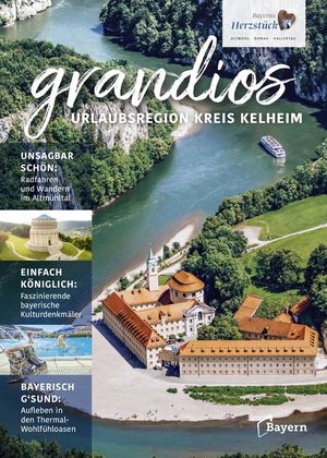 Urlaubsmagazin Grandios Kreis Kelheim 2024