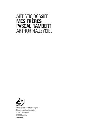 Artistic dossier "Mes frères"