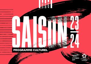 Cité des arts - Saison 2023-2024