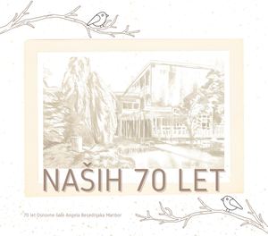 Naših 70 let