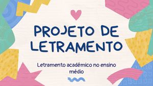 Slides Projeto De Letramento Acadêmico