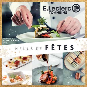 E.Leclerc Tonneins Menus de fêtes 2023