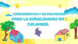 Lineamientos y Orientaciones Para La Educación Rural