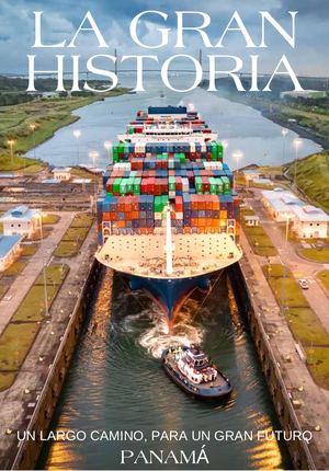 Historia del Canal de Panamá desde su origen