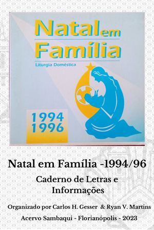 Natal Em Família 1994/96
