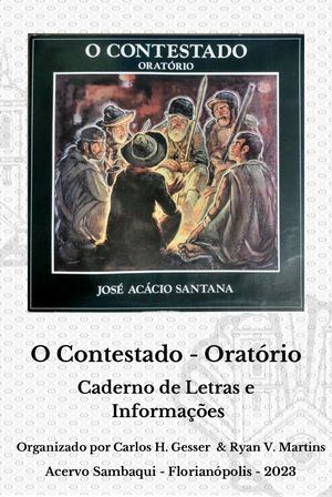 O Contestado: Oratório - 1984/85