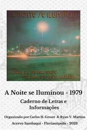A Noite Se Iluminou - 1979