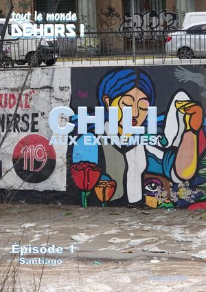 Chili Episode 1 Santiago