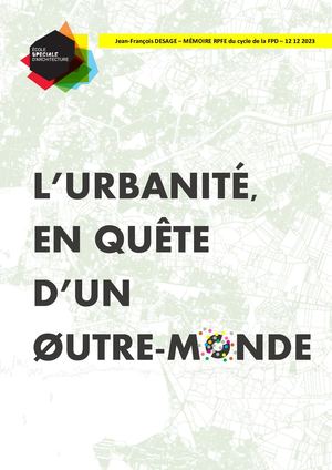 NOMAD'S LAND - L'URBANITE EN QUÊTE D'UN OUTRE MONDE