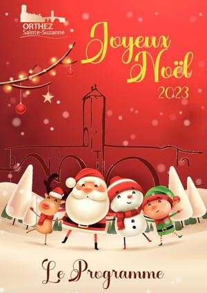 Programme de Noël à Orthez en 2023