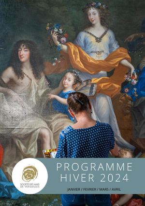 PROGRAMME HIVER 2024 DES AMIS DE VERSAILLES