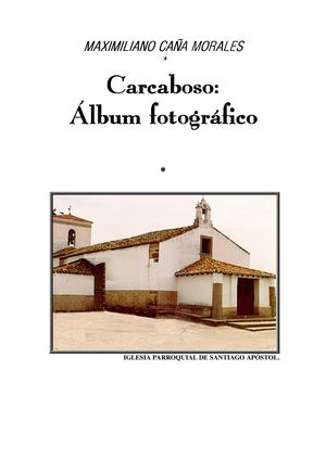 CARCABOSO. ÁLBUM FOTOGRÁFICO