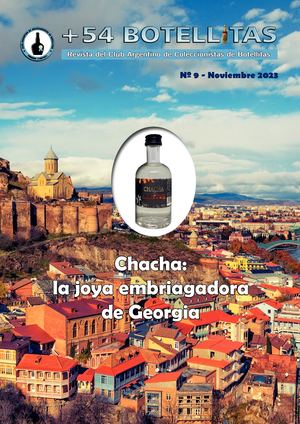 Revista N°9 Noviembre 2023 / Revista Del Club Argentino De Coleccionistas De Botellitas