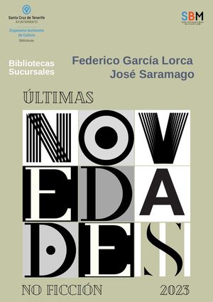 Boletín de Novedades No Ficción. Bibliotecas Sucursales Municipales de Santa Cruz  de Tenerife. (SBM)