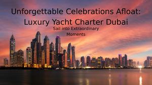 Sail Into Extraordinary Moments