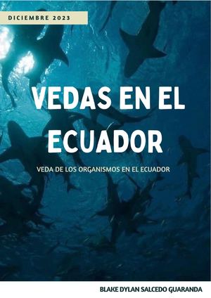 Vedas Del Recurso pesquero en Ecuador Blake Salcedo Guaranda