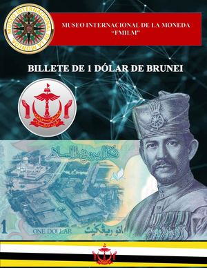 Billete De 1 Dólar De Brunei Museo Internacional De La Moneda
