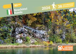 Neuchâtel Rando - Randonnées accompagnées 2024