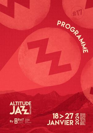Programme ALTITUDE JAZZ FESTIVAL 2024