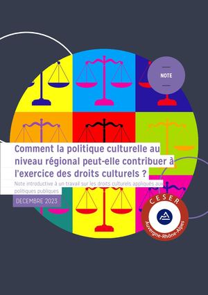 Comment la politique culturelle au niveau régional peut-elle contribuer à l’exercice des droits culturels ? Note introductive à un travail sur les droits culturels appliqués aux politiques publiques