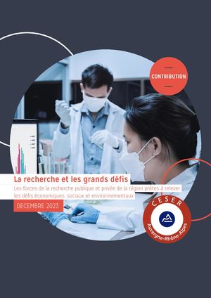 La recherche et les grands défis - Les forces de la recherche  publique et privée de la région prêtes à relever les défis économiques, sociaux et environnementaux