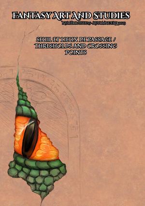 Fantasy Art and Studies 15 : Seuils et lieux de passage/Thresholds and crossing points