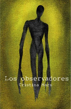 Los Observadores - Cristina Mars