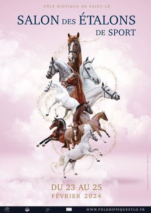 Salon des étalons Saint-Lô 2024 - informations