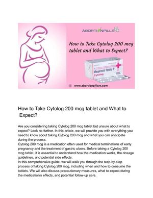 How to Take Cytolog 200 mcg tablet and What to Expect?