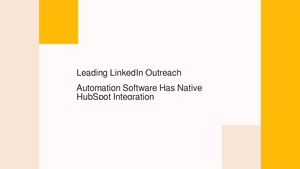 Calaméo - Leading LinkedIn Outreach Automation Software Has Native ...