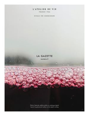 L'ATELIER DU VIN - LA GAZETTE - NUMERO 2