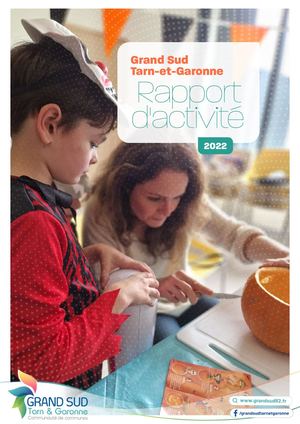 Rapport d'Activité 2022 Grand Sud Tarn-et-Garonne