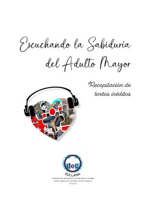 Escuchando La Sabiduría Del Adulto Mayor