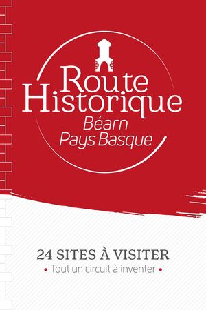 Route Historique Béarn Pays Basque