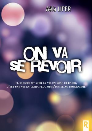 On va se revoir - Aëla LIPER