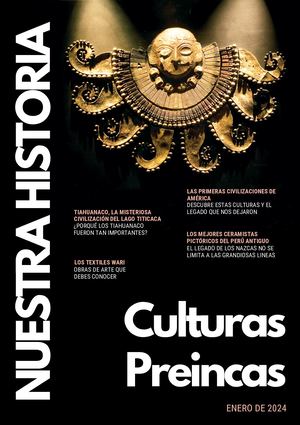 Revista Nuestra Historia Culturas Preincas