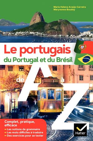 Le portugais du Portugal et du Brésil de A à Z