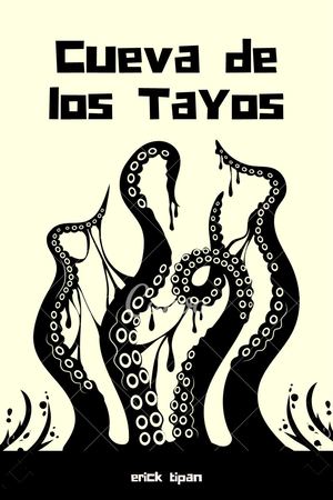 La Cueva De Los Tayos