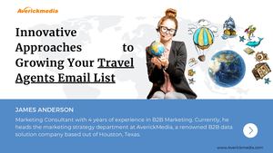 Innovative Approaches To Growing Your Travel Agency's Email List Compressed