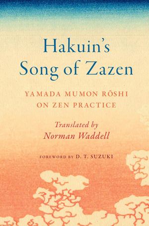 Hakuin’s Song of Zazen_PB