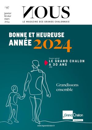 N°97 NOUS LE MAGAZINE DES GRANDS CHALONNAIS