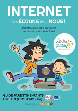 Guide INTERNET Parents-Enfants Cycle 3