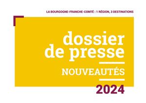 DOSSIER DE PRESSE NOUVEAUTES 2024